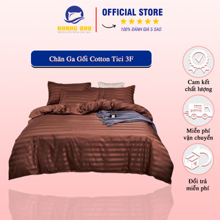 Bộ chăn ga gối đệm khang duy - chăn ga gối cotton tici 3f nhập khẩu chất liệu ga gối 100% mang lại sự mềm mại cao cấp