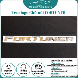 Tem logo Chữ nổi FORTUNER dán trang trí xe ô tô Fortuner 3D