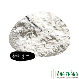 Bột gạo tẻ (xay khô) ÔNG THẮNG - 500G