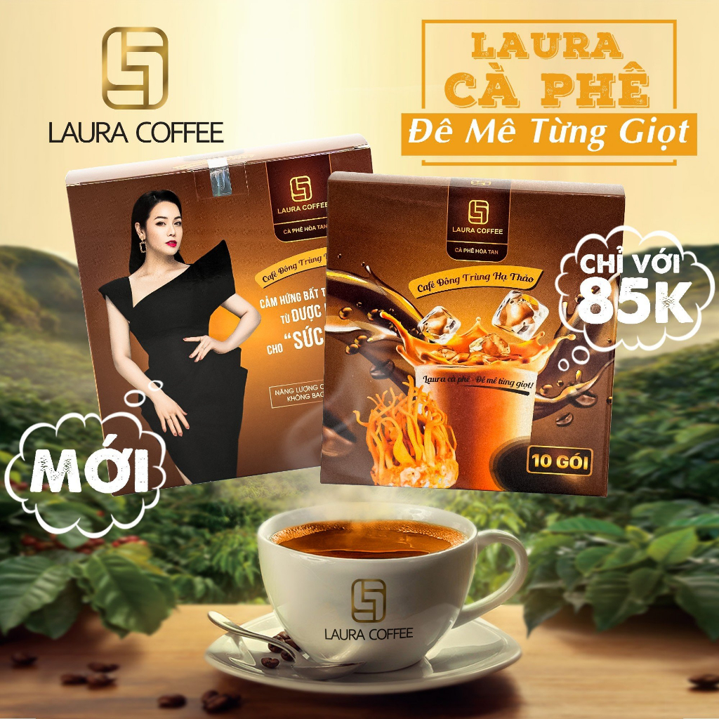 Cà phê nấm linh chi Cà phê đông trùng hạ thảo Laura Sunshine Nhật Kim Anh thơm ngon đậm vị - Laura Coffee