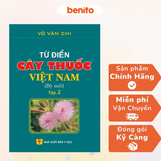 Benito - sách - từ điển cây thuốc việt nam - bộ mới tập 2