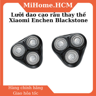 Lưỡi dao cạo râu thay thế Xiaomi Enchen Blackstone- Đầu thay thế máy cạo râu Xiaomi Enchen BlackStone 1