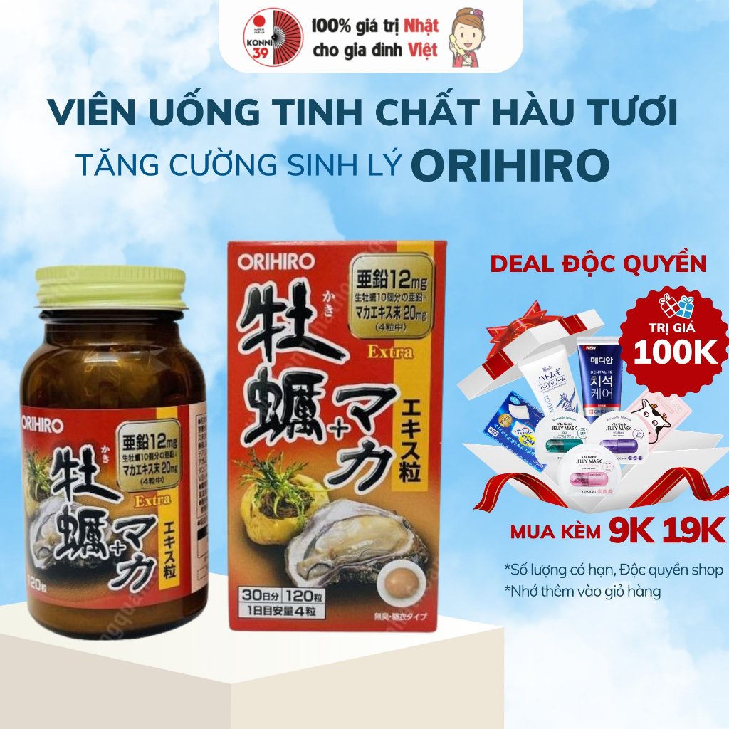 Viên uống tinh chất hàu tươi maca tăng cường sinh lý Orihiro Nhật Bản 120 viên - Bahachiha