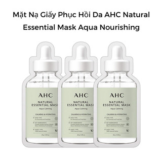 Mặt Nạ Giấy Phục Hồi Da AHC Natural Essential Mask Aqua Nourishing (3 Miếng)