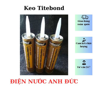 Keo tibon, Keo titebond, Keo chuyên dụng trong dán xây dựng