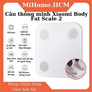 Cân điện tử thông minh Xiaomi Body Fat Scale 2 Universal cân thể chất xiaomi