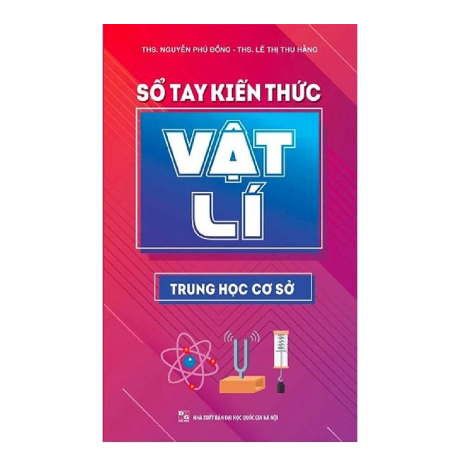 Sách - Sổ tay kiến thức vật lí trung học cơ sở - MLB76