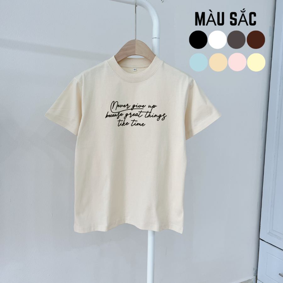 Áo Thun nữ BABY TEE Never Give Up Form Ôm có size vải cotton 2 chiều chất vải cotton xịn