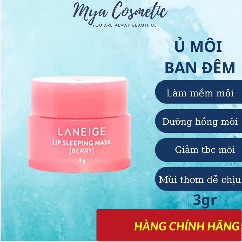 Mặt nạ ngủ ủ môi Laneige cấp ẩm làm mềm môi giúp giảm thâm môi mini size Mya Cosmetic