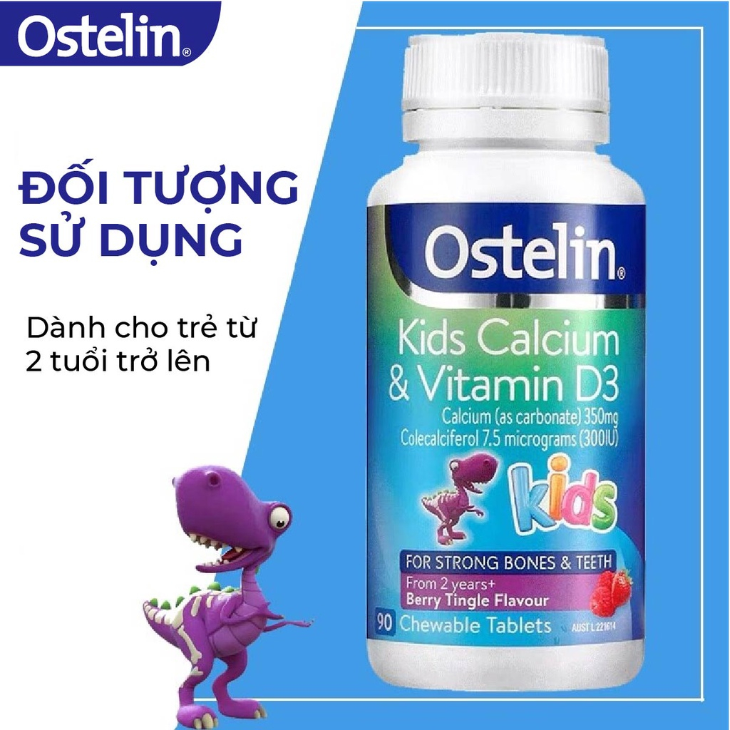 Canxi & vitamin D Ostelin Kids Úc cho bé từ 2 tuổi (90 viên)