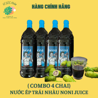 Combo 4 chai nước ép trái nhàu Noni Juice Morinda