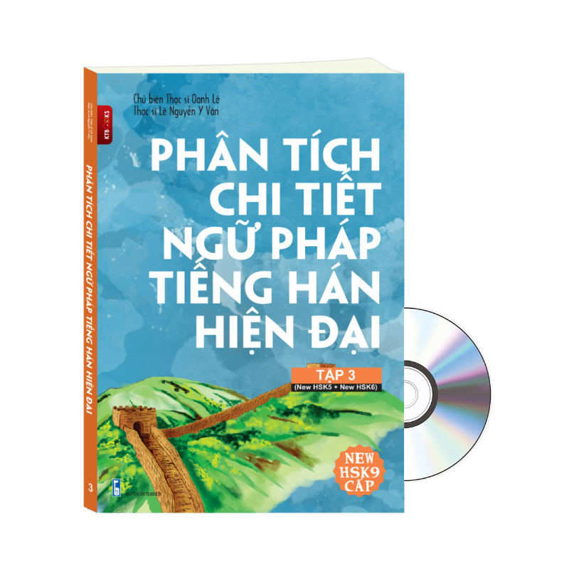 Sách Phân Tích chi tiết Ngữ Pháp Tiếng Hán hiện đại theo khung New HSK9 Cấp Tập 3( New HSK5+New HSK6) KTBOOK+DVD
