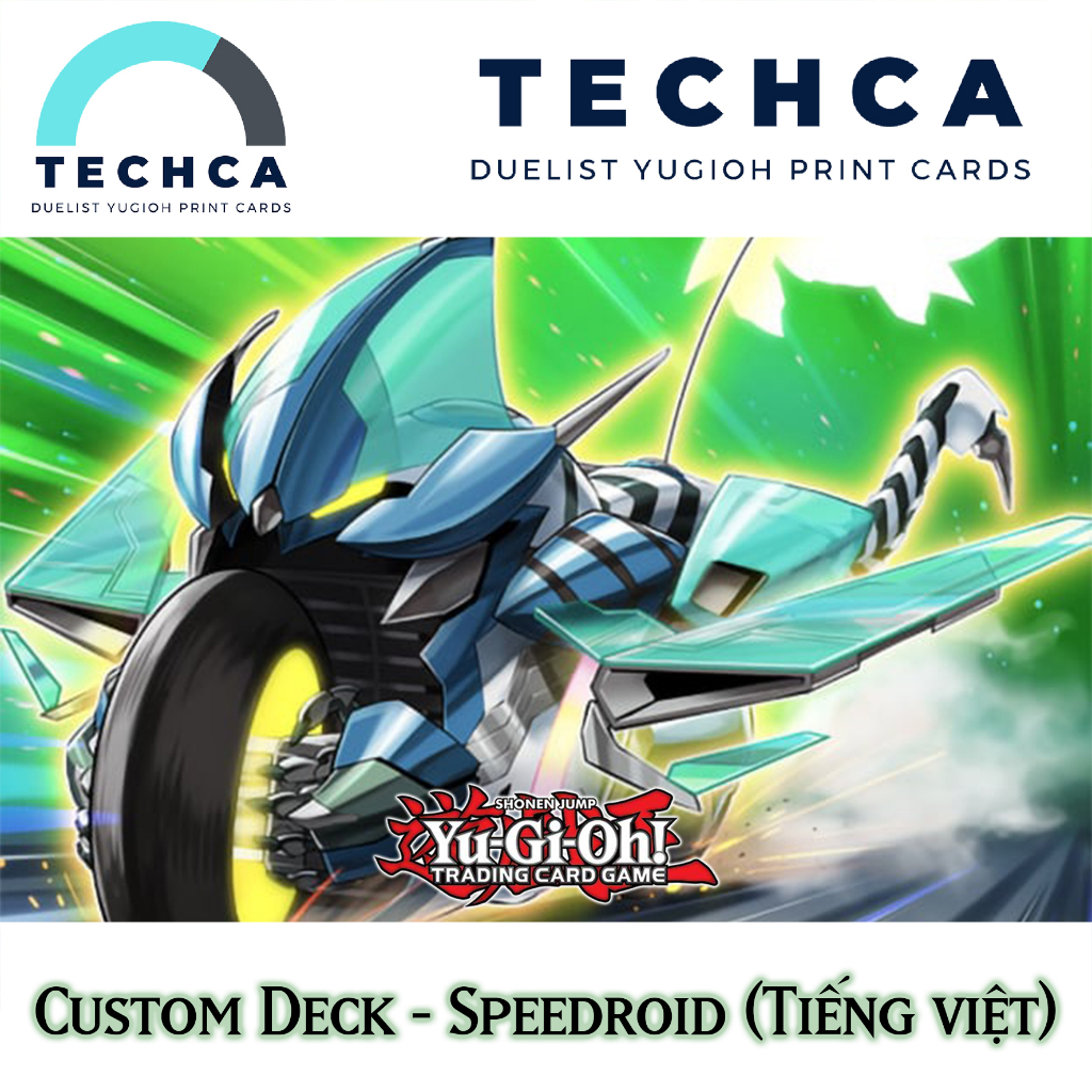Bài In Tiếng Việt - Bộ bài Yugioh - Custom Deck - Speedroid