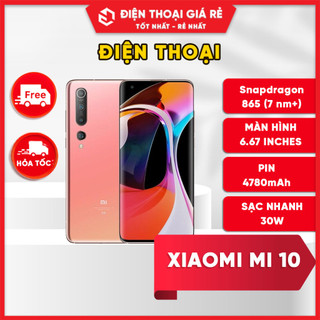Điện thoại XIAOMI MI 10 (8-128GB, 8-256GB) - [Giá rẻ, BH 3 THÁNG 1 ĐỔI 1 Nguyên SEAL- Tặng dán dẻo]