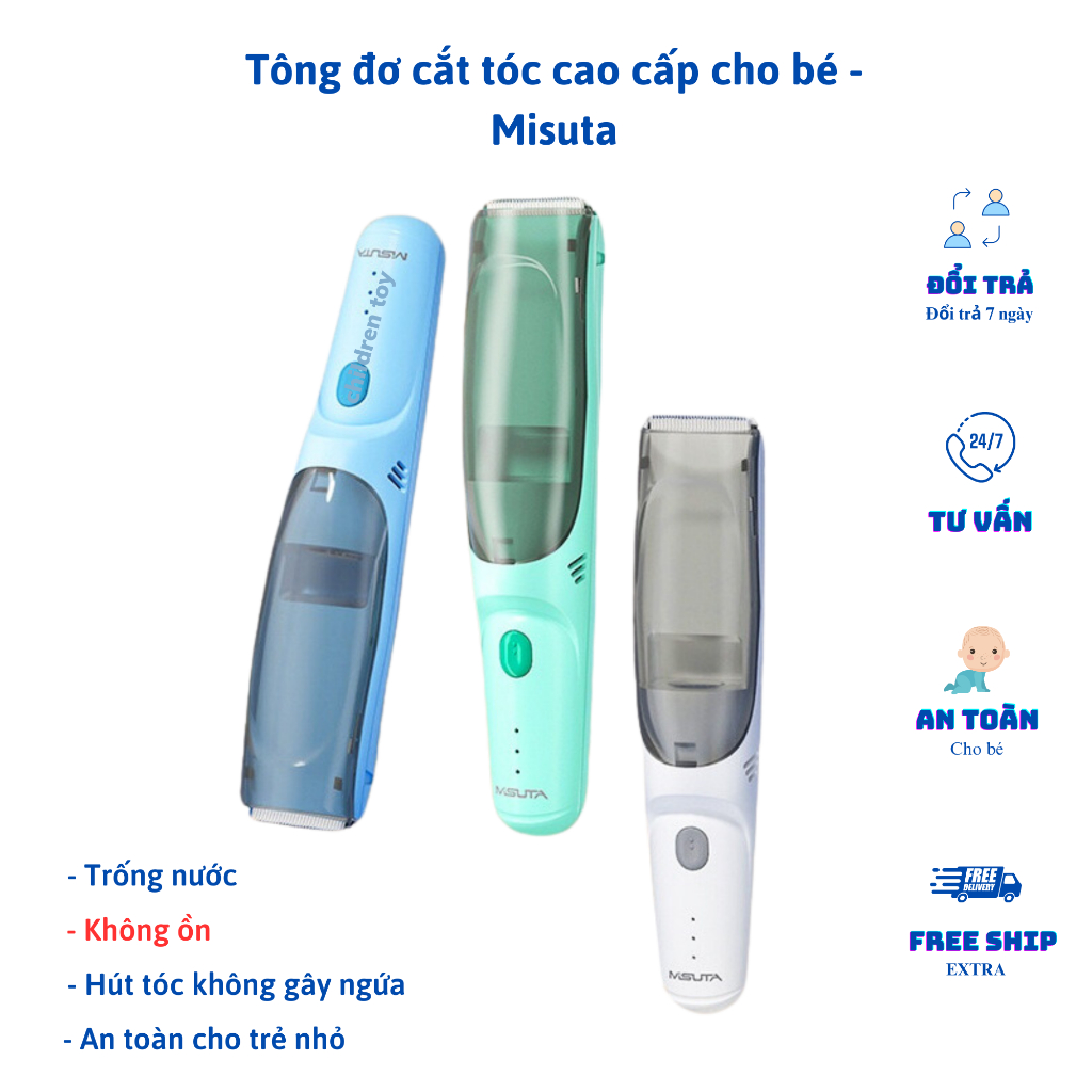 Tông đơ cắt tóc cho bé Misuta cao cấp, hút tóc, trống ồn