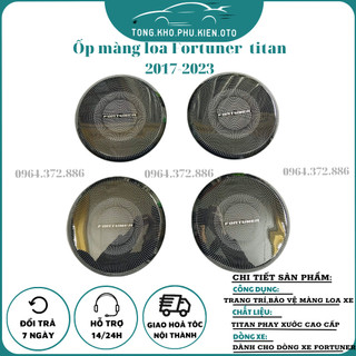 Ốp trang trí màng loa Fortuner 2017-2023,2024 chất liệu titan cao cấp