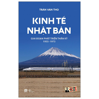 Sách - kinh tế nhật bản - giáo sư trần văn thọ - biên khảo kinh tế