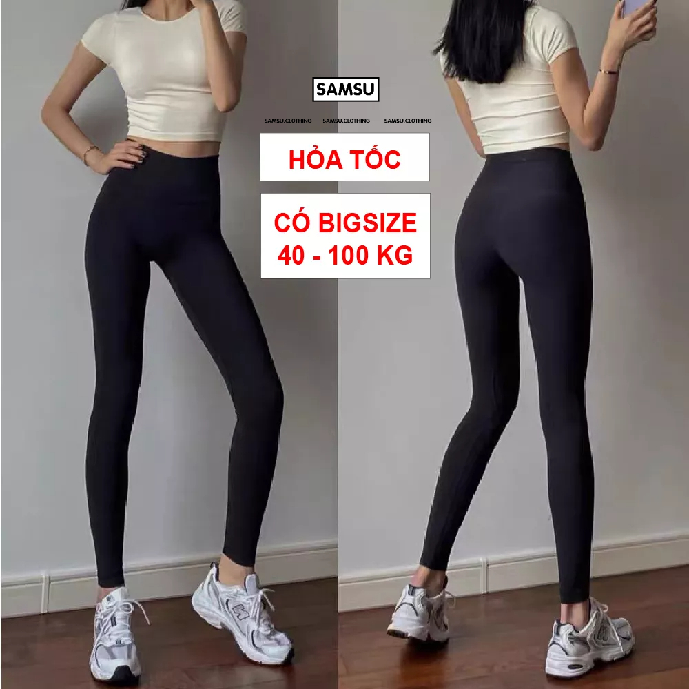 Quần legging dài nữ có BIGSIZE vải cotton CAO CẤP ôm bó co dãn tốt không lộ tam giác tập gym yoga SAMSU