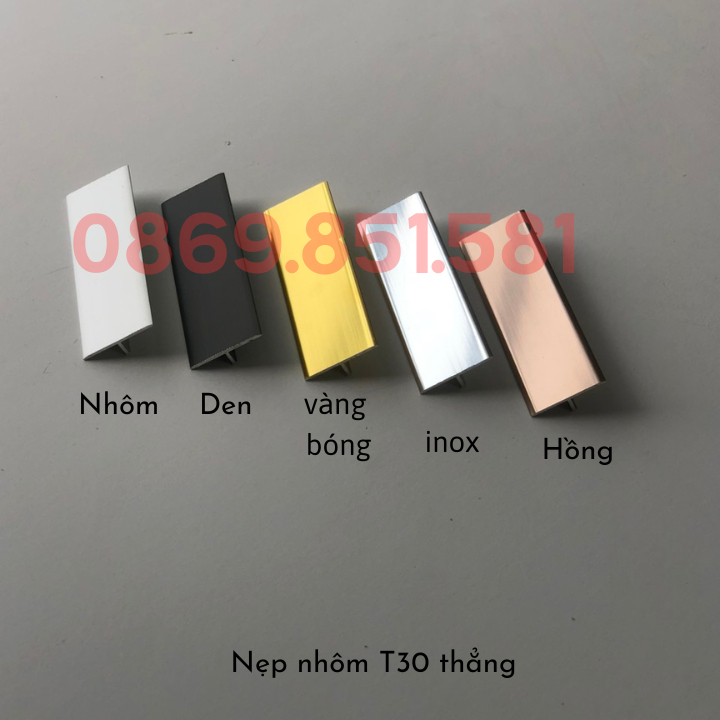 Nẹp T30 nhôm, thanh dài 2m7, dày 1li , nẹp sàn gỗ, nẹp PVC, nẹp nhôm chữ T, nẹp chỉ tường, ron chạy sàn