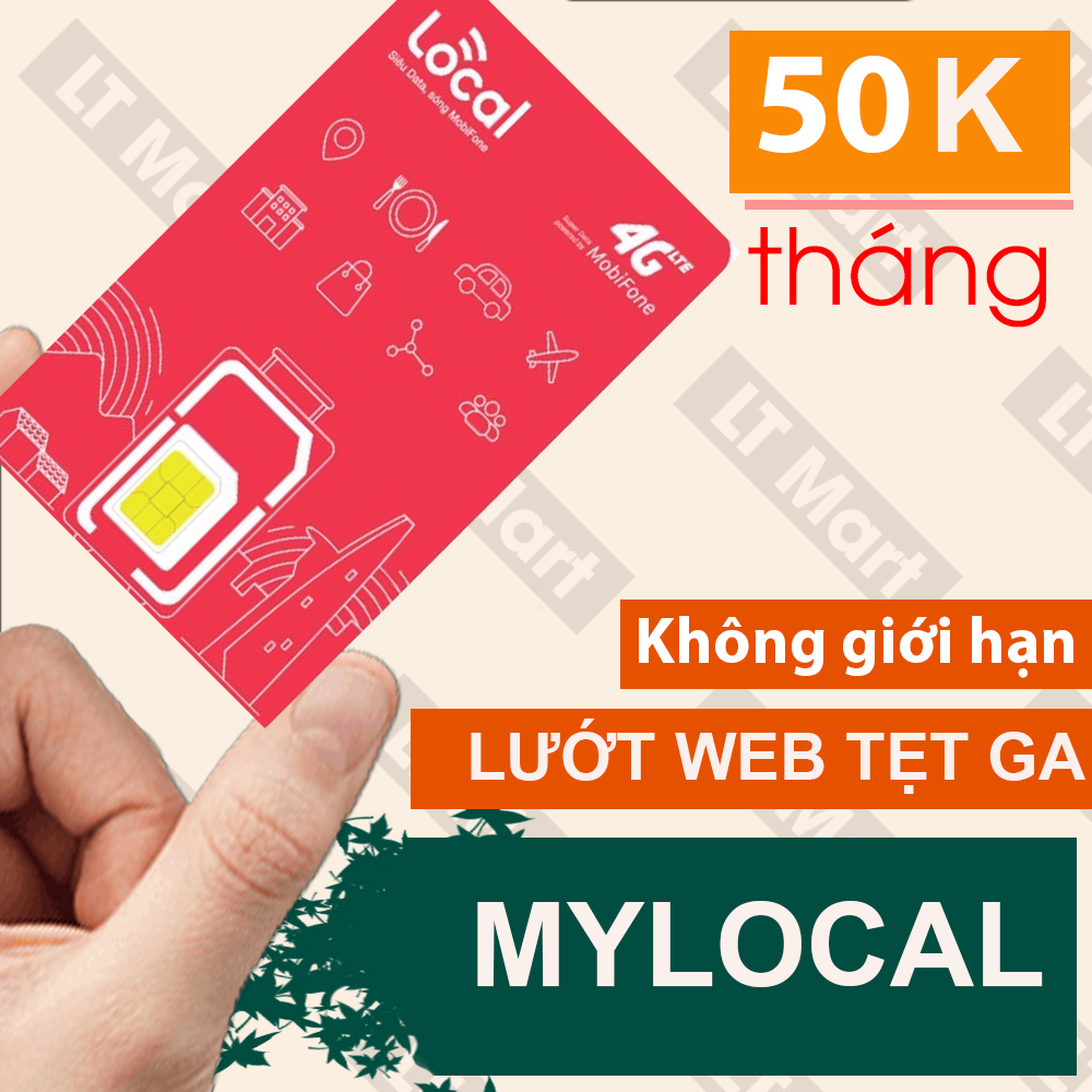 Sim My Local gói cước A89 A50 4G siêu khủng không giới hạn data (sóng Mobifone) 1 tỷ GB