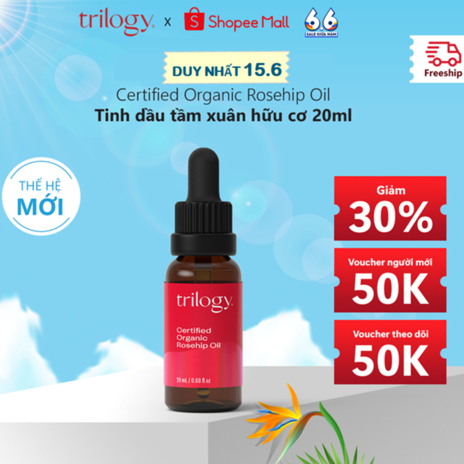 Tinh Dầu Tầm Xuân Hữu cơ Trilogy Certified Organic Rosehip Oil 20ml (hữu cơ an toàn)