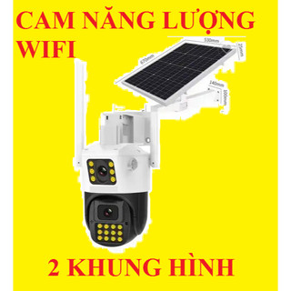 Camera năng lượng mặt trời wifi 2 mắt - 02 khung hình - camera năng lượng wifi giá sỉ 2023 - đại lý camera năng lượng