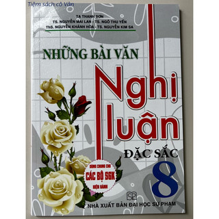 Sách - Những bài văn Nghị luận đặc sắc 8