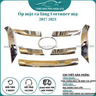 Ốp Mặt Ca lăng, calang, ca lang Toyota Fortuner 2017- 2018 2019 2020 2021 2022 2023 2024 mạ crom