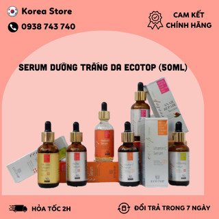 Serum dưỡng trắng da Ecotop Hàn Quốc
