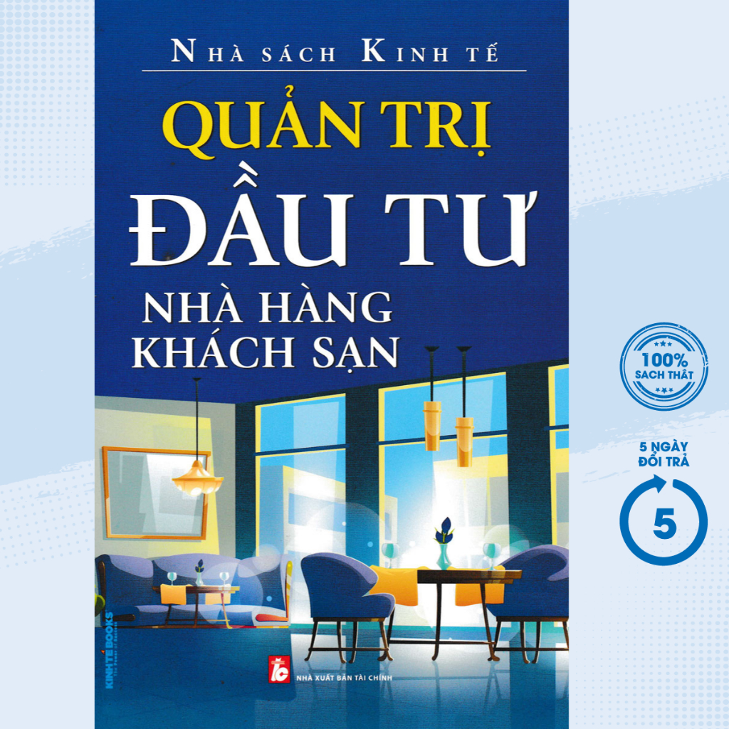 Sách - Quản Trị Đầu Tư Nhà Hàng Khách Sạn - KT