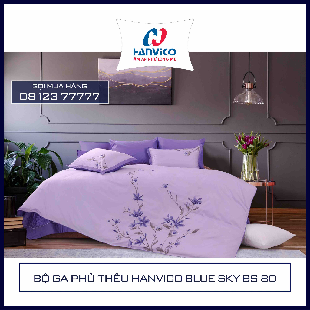 XẢ HÀNG THANH LÝ - SP TRƯNG BÀY - BỘ GA PHỦ THÊU HANVICO BLUE SKY BS80 - HÀNG CHÍNH HÃNG