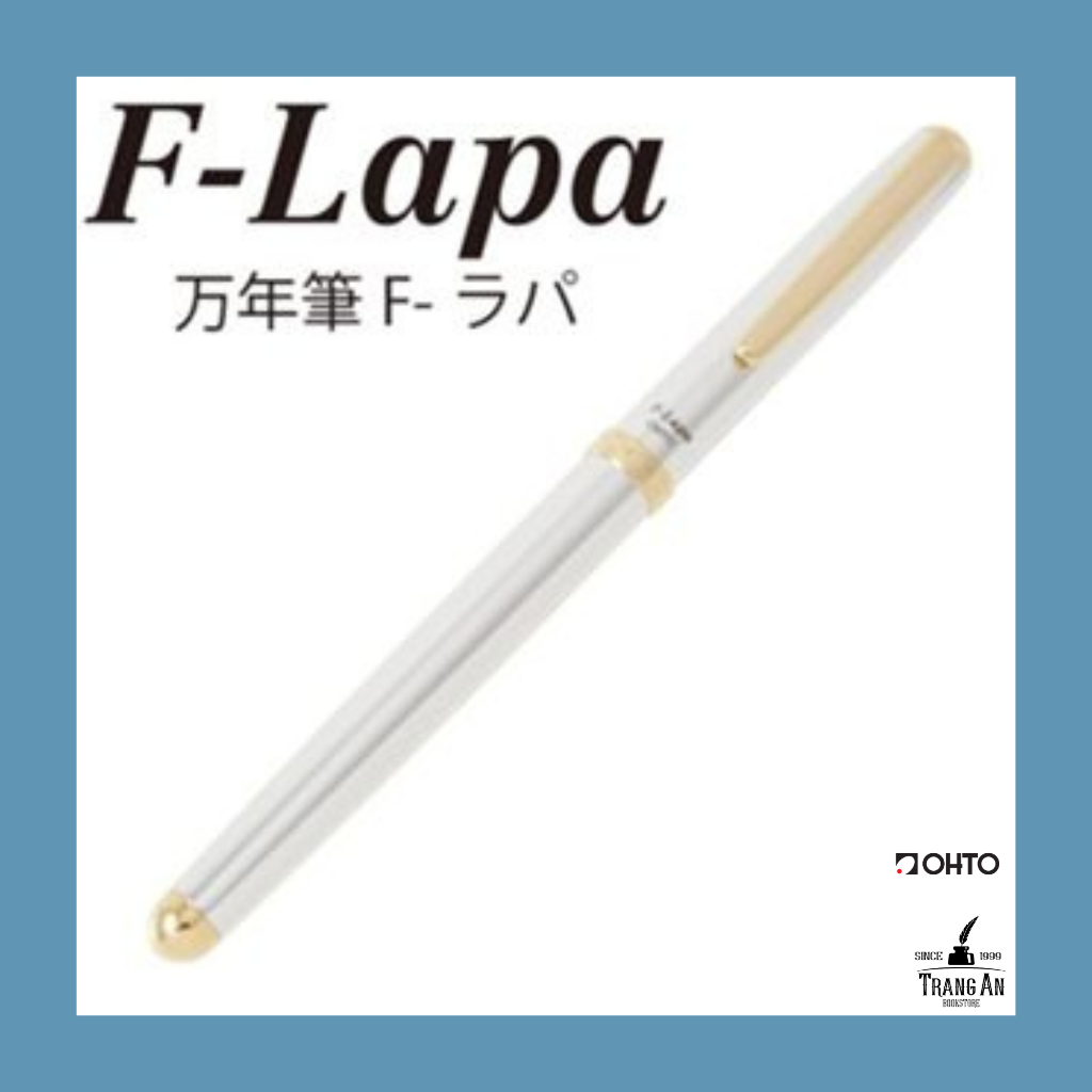 Bút máy Fountain Pen F-Lapa FF-10SV