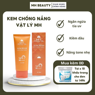 Kem chống nắng SunCream Mh Beauty Spa sáng da chống nắng SPF 50/A+++ ngăn ngừa tia UV