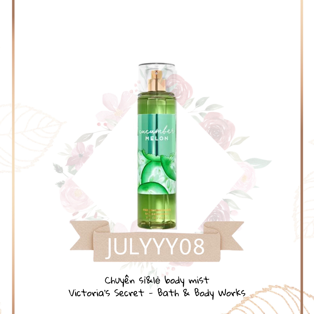 Xịt Thơm Toàn Thân Cucumber Melon Body Mist 30ml/50ml/100ml +jɥȽÿ08+
