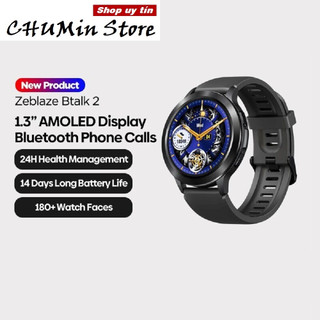 Đồng hồ thông minh Zeblaze BTalk 2 - Nghe gọi bluetooth, chơi nhạc độc lập.