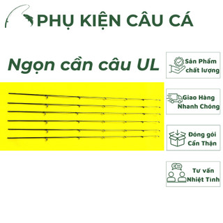 Ngọn cần câu UL
