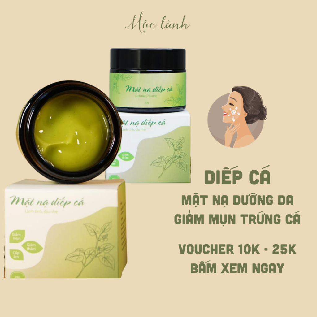 Mặt nạ diếp cá dưỡng da sạch mụn viêm nhiễm thải độc tố, mặt nạ dưỡng da diếp cá (mask diếp cá) dịu nhanh mụn sưng tấy
