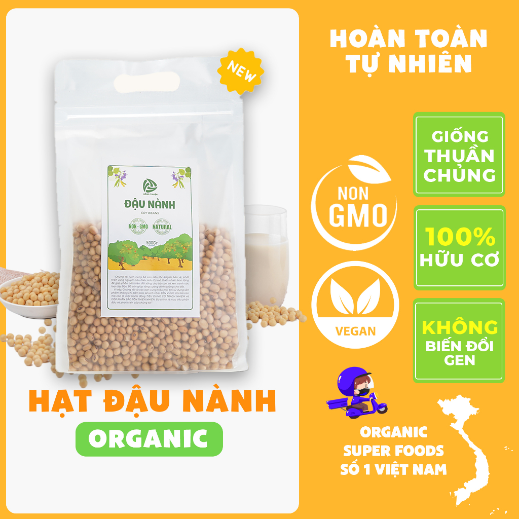 Hạt Đậu Nành (Đậu Tương) Hữu Cơ Organic không biến đổi GEN Đồng Thuận Túi 500g Hạt dinh dưỡng làm sữa tốt cho sức khỏe