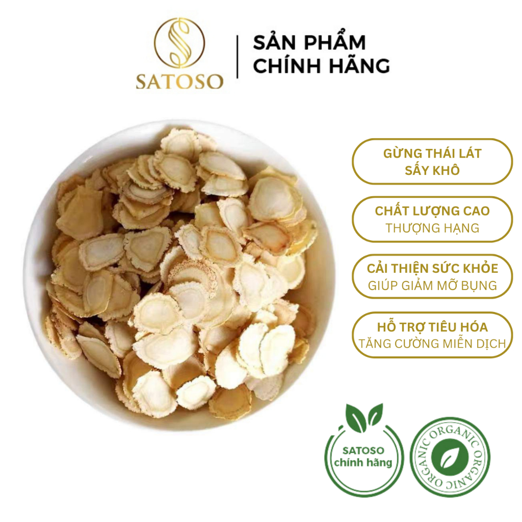 Gừng thái lát sấy khô giảm đau, tăng cường hệ miễn dịch Satoso gói 1kg