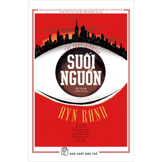 Sách - Suối Nguồn ( Ayn Rand - NXB Trẻ)
