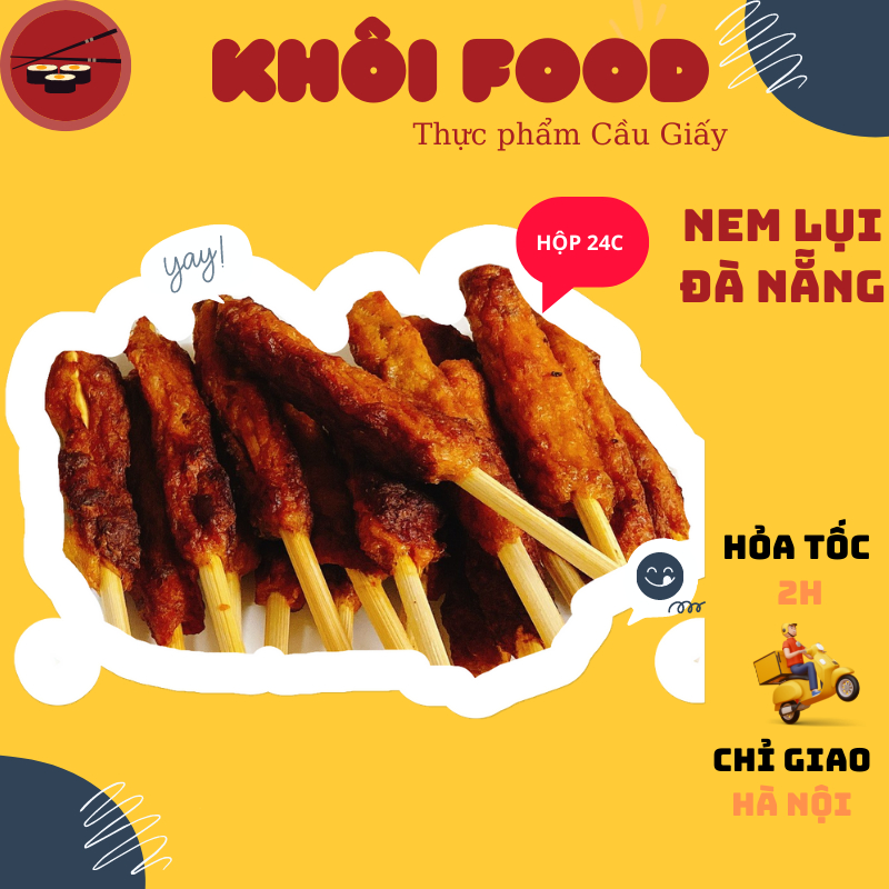 Nem lụi Đà Nẵng biến tấu phù hợp vơi khẩu vị Hà Nội cuốn ngon