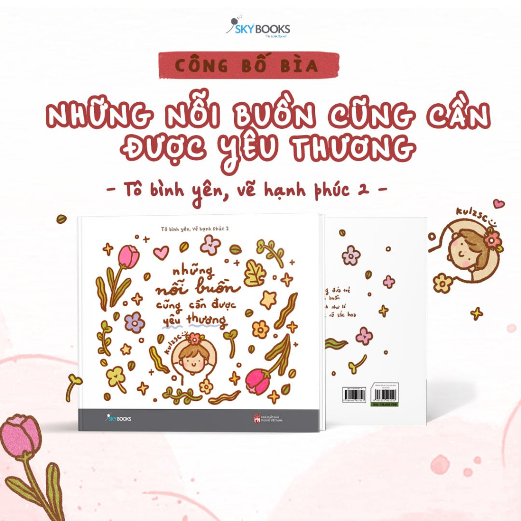 Sách Skybooks - Những Nỗi Buồn Cũng Cần Được Yêu Thương