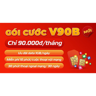 Sim Viettel 4G V90B 30GB/Tháng + Gọi miễn phí
