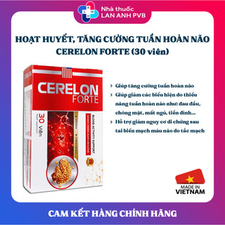 CERELON FORTE (30 viên) – Hỗ trợ hoạt huyết, giúp tăng cường tuần hoàn máu não.