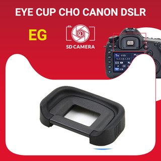 Mắt ngắm eg cho máy ảnh canon dslr eos 5d mark iii / eos 7d / eos-1d x / eos-1ds mark iii...
