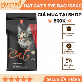 ( Hỏa Tốc 2H ) Thức Ăn Hạt Khô Cho Mèo Cat's Eye Bao 13.5kg Cateye Catseye - Hạt Hàn Quốc Tiêu Búi Lông | Muchinshop
