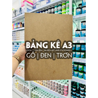 [DA ĐEN - QUẬN 3] Bảng Kê A3 | Gỗ - Trơn - Đen