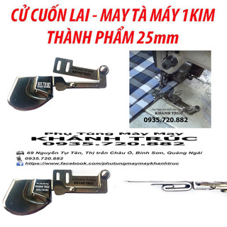 Cử lai 25mm (1") máy may 1kim công nghiệp