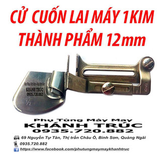 Cử lai 12mm (1/2) máy may 1kim công nghiệp
