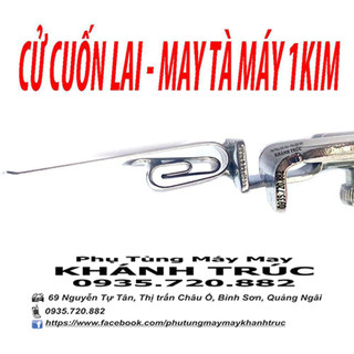 Cử lai 12mm (1/2) máy may 1kim công nghiệp